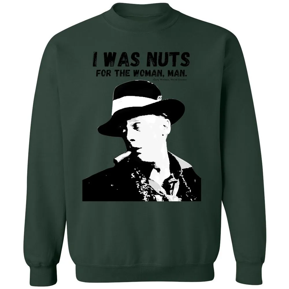 I was nuts for the woman, man - Forest Green - 4