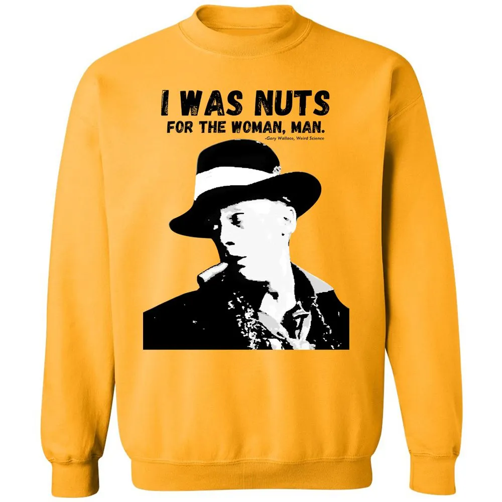 I was nuts for the woman, man - Gold - 11