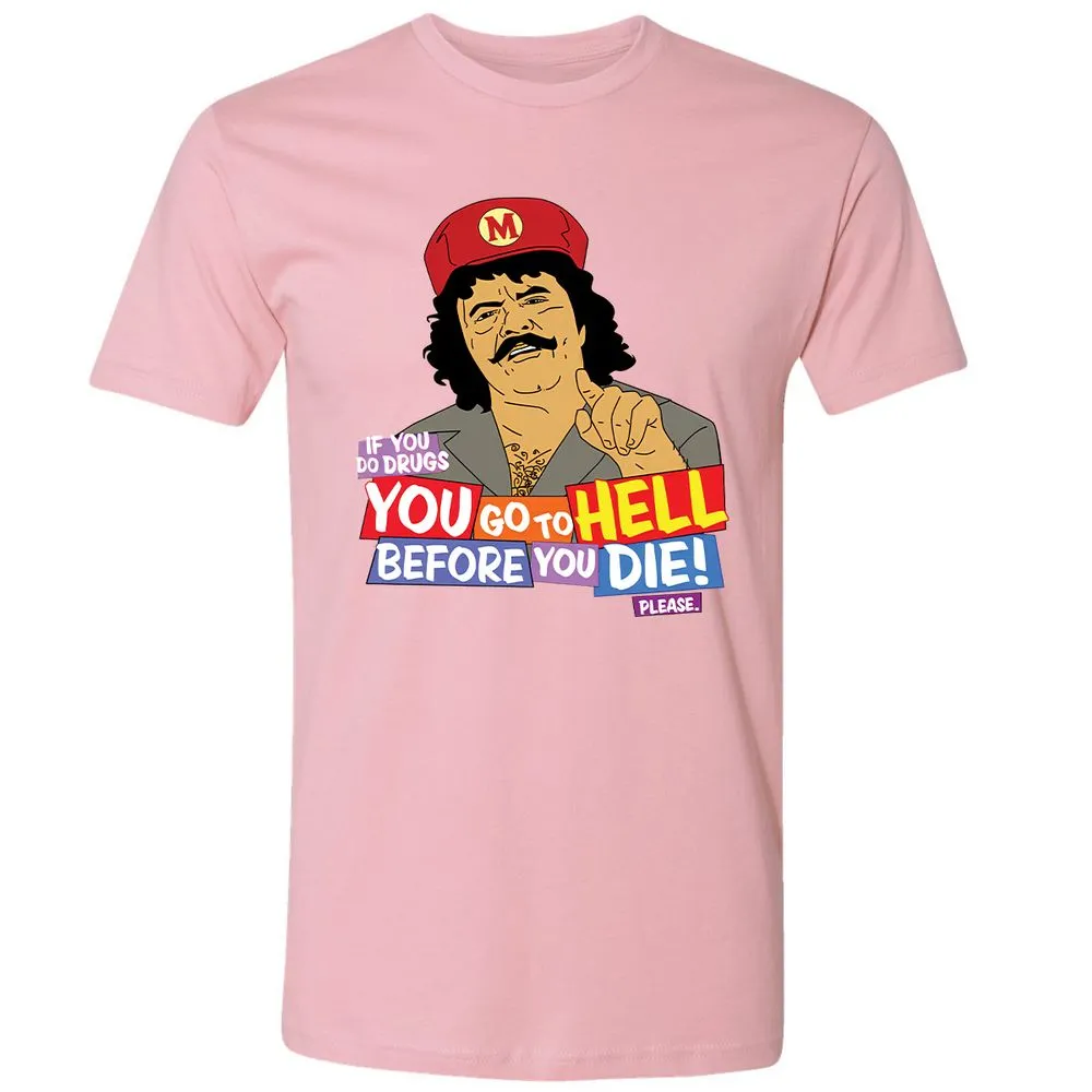 If you do drugs, you go to high - Light Pink - 3