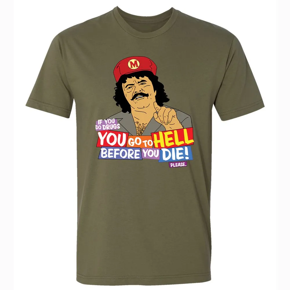If you do drugs, you go to high - Military Green - 5