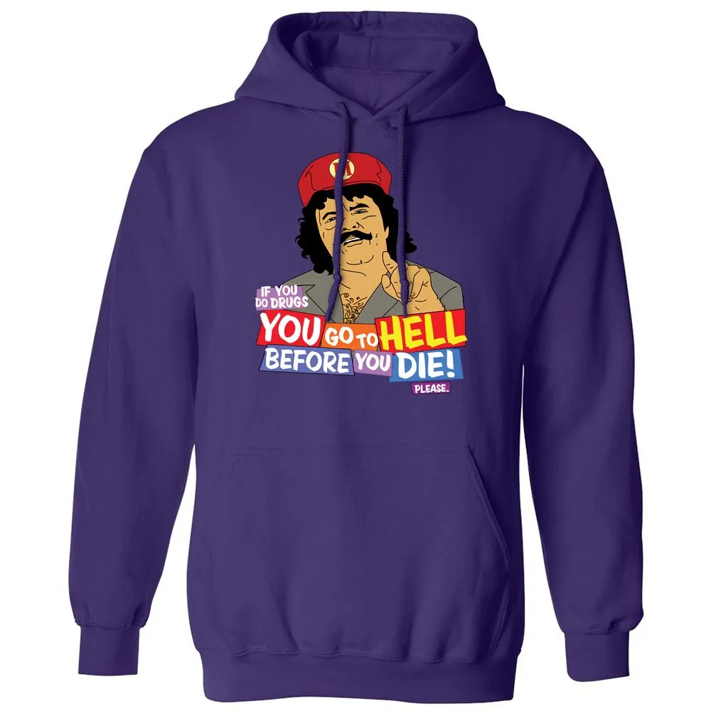 If you do drugs, you go to high - Purple - 6