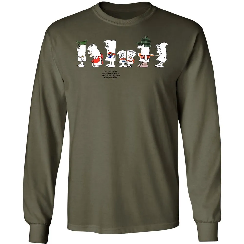 I’m Just A Bill - Military Green - 7