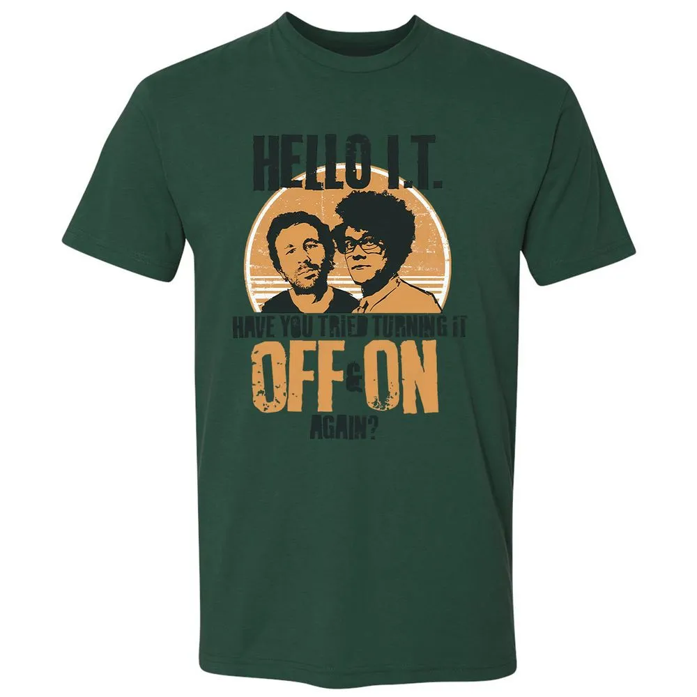 Have You Tried Turning It Off & On Again - Forest Green - 13