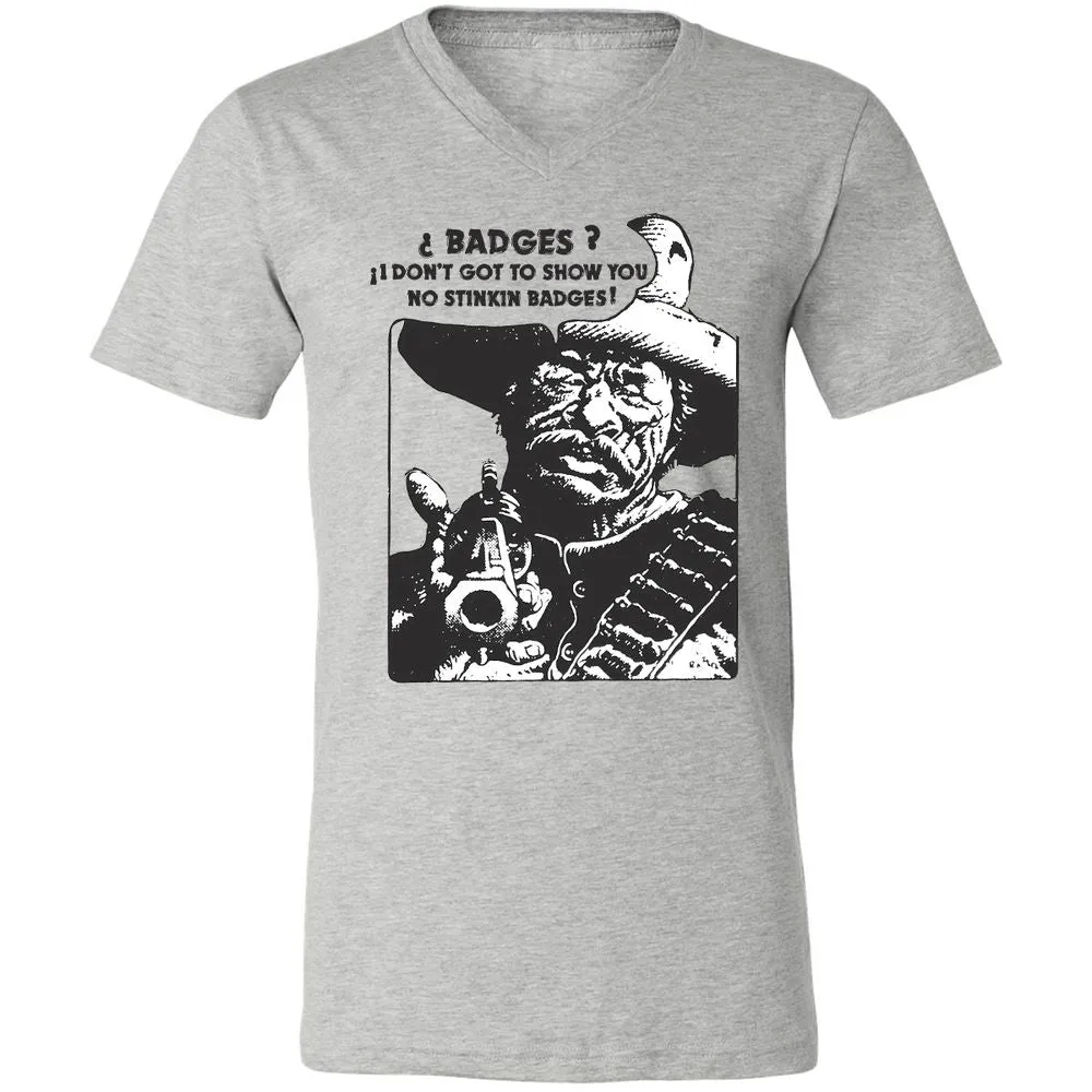 We Don't Need No Stinkin' Badges! - Athletic Heather - 7