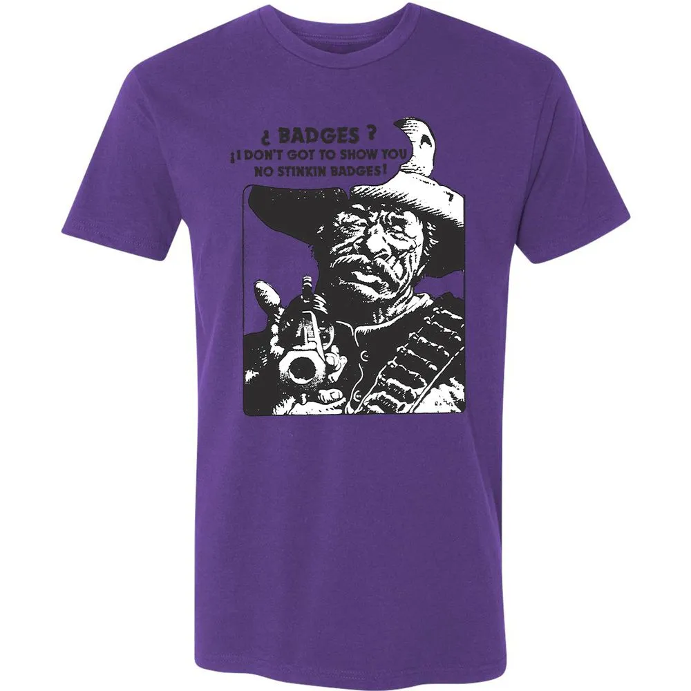 We Don't Need No Stinkin' Badges! - Purple Rush - 7