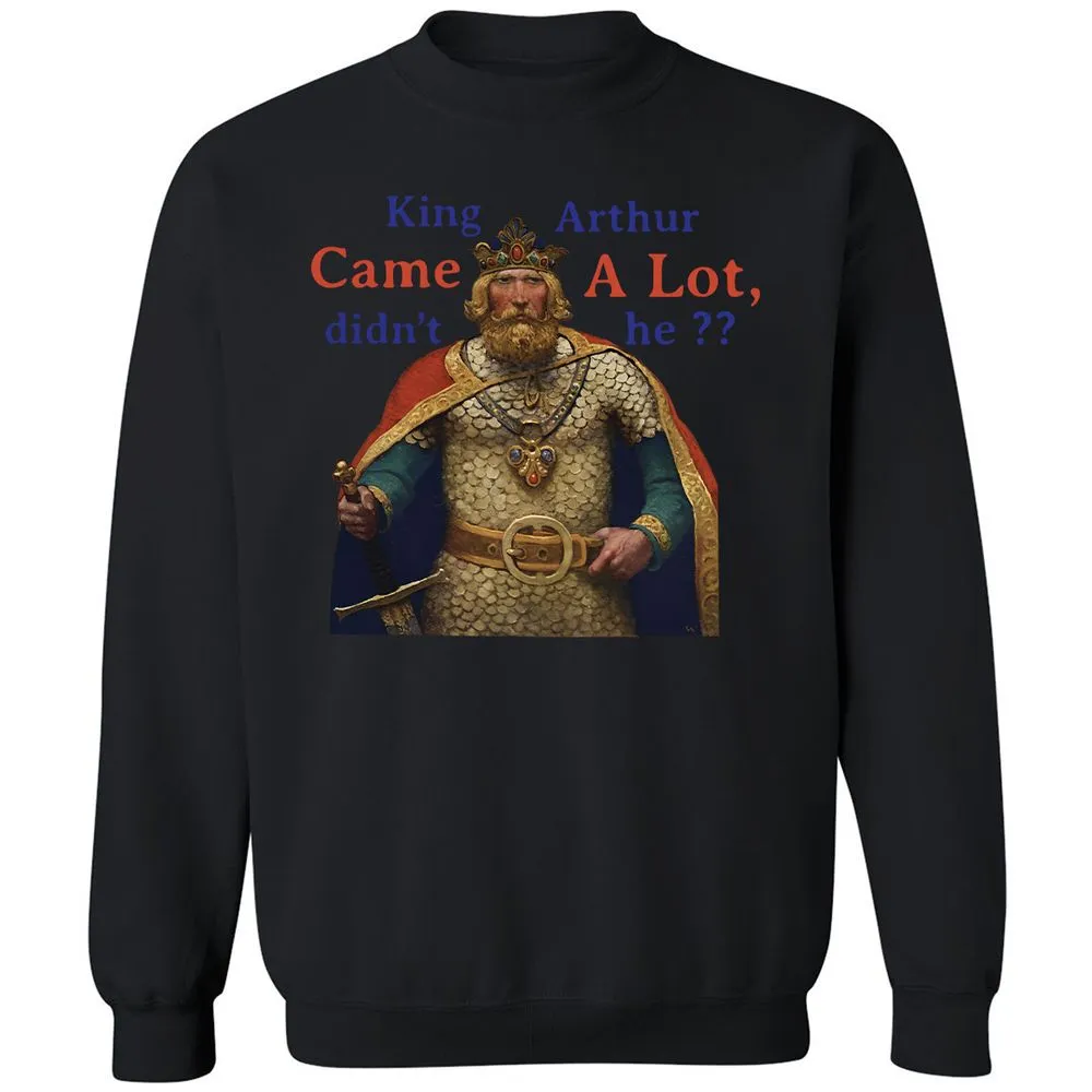 King Arthur Came a Lot - Black - 12