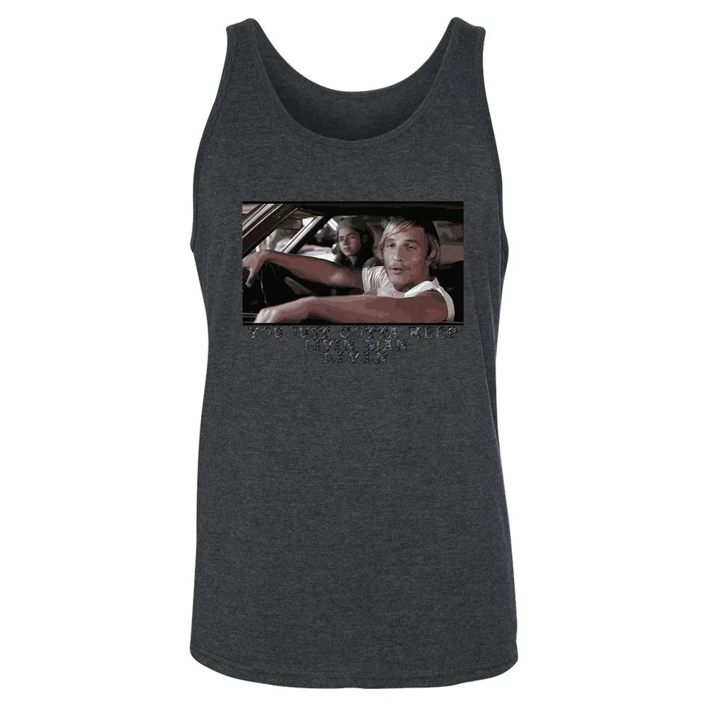 You just gotta keep livin' man - Dark Grey Heather - 6