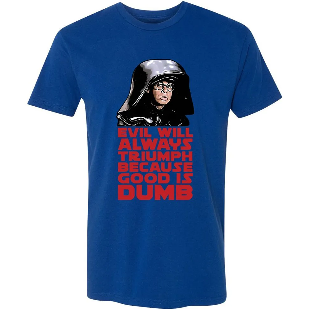 Good Is Dumb - Royal - 10