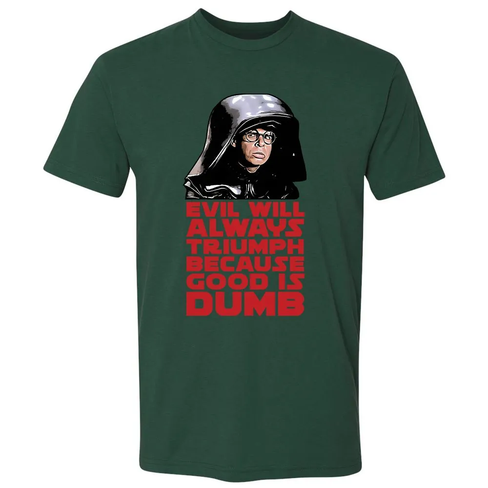 Good Is Dumb - Forest Green - 13