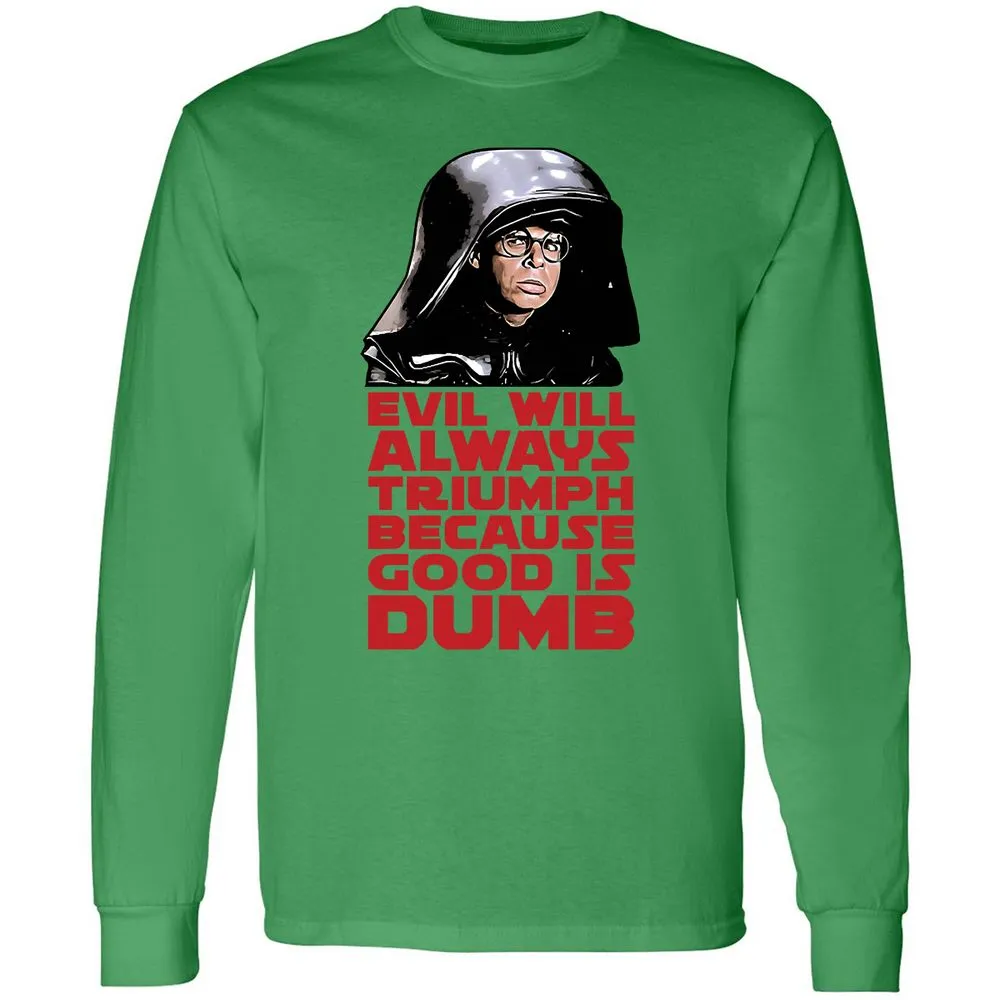 Good Is Dumb - Irish Green - 10