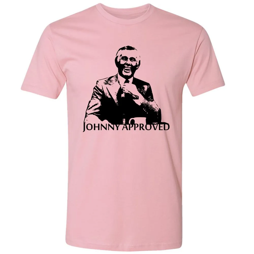 If it's good, Johnny Approves - Light Pink - 3