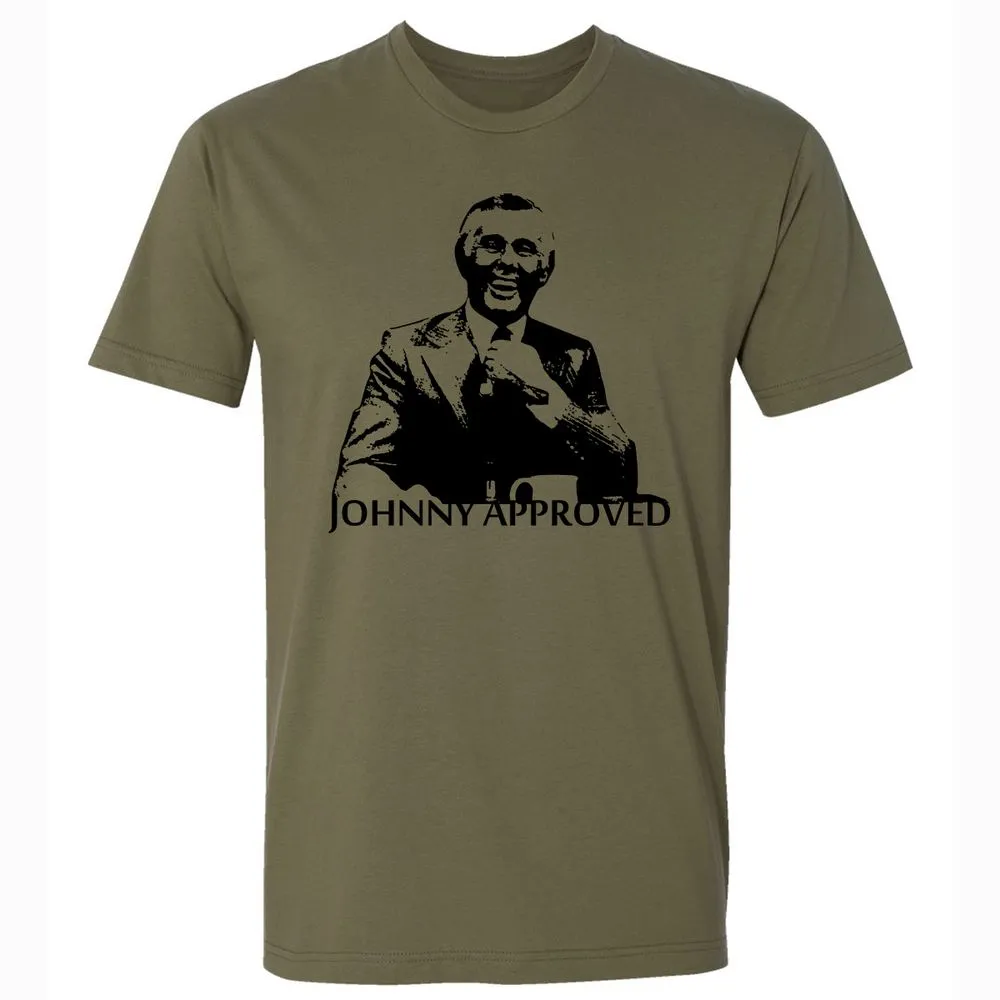 If it's good, Johnny Approves - Military Green - 5