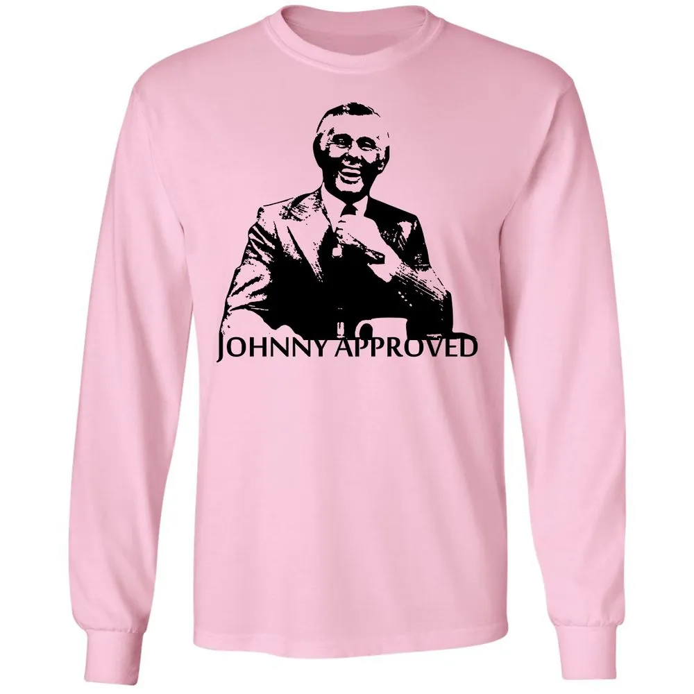 If it's good, Johnny Approves - Light Pink - 3