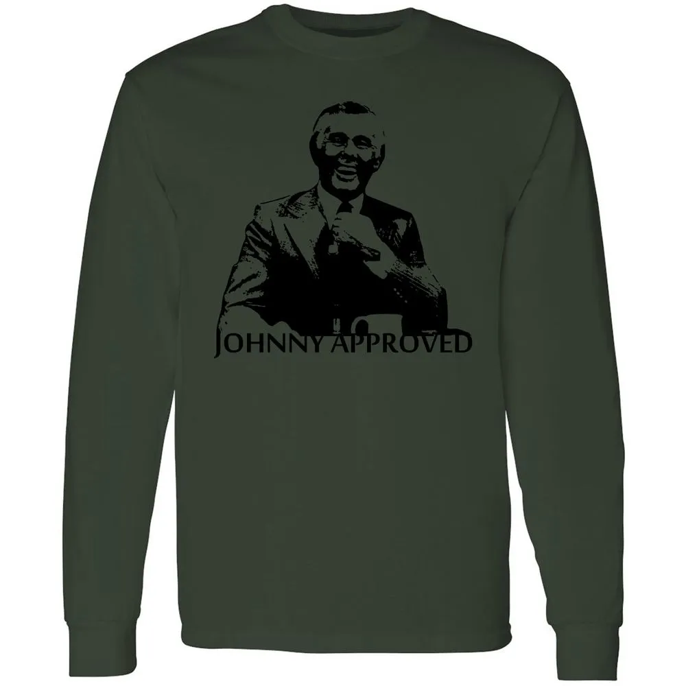 If it's good, Johnny Approves - Forest Green - 8