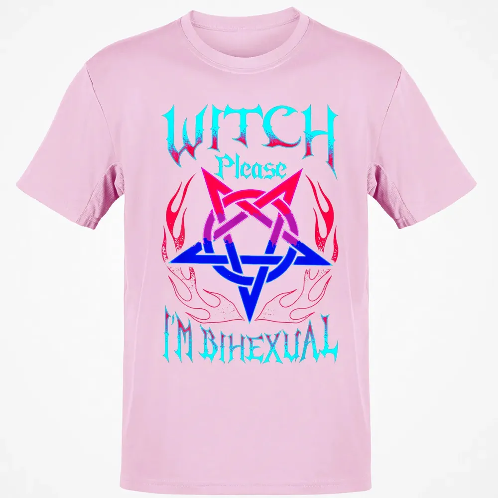 Witch Please I'm Bihexual Classic Unisex T-Shirt - 6