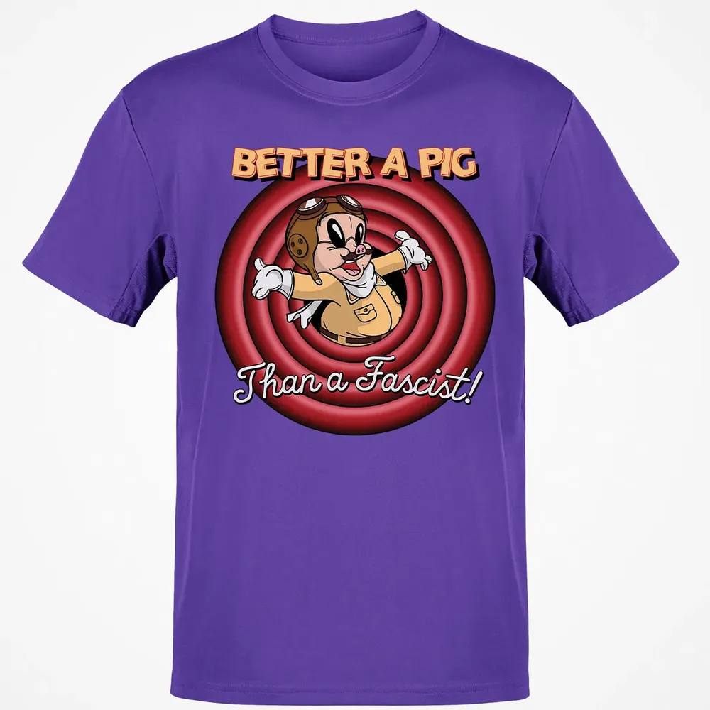 Better A Pig Classic Unisex T-Shirt - 10