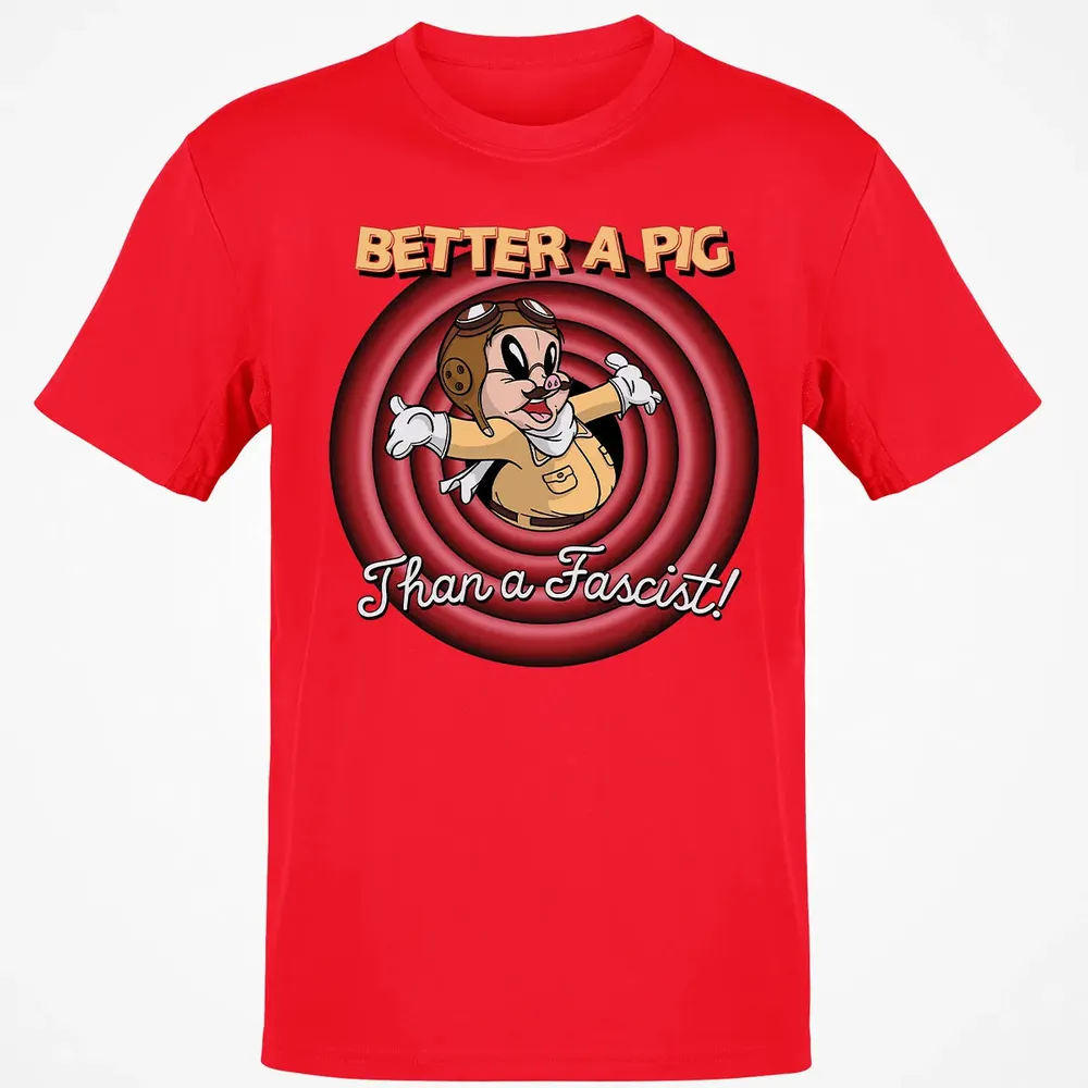 Better A Pig Classic Unisex T-Shirt - 11