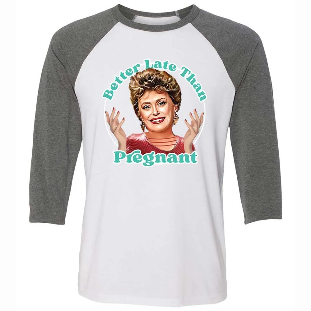 Better late than pregnant - White/Deep Heather - 11