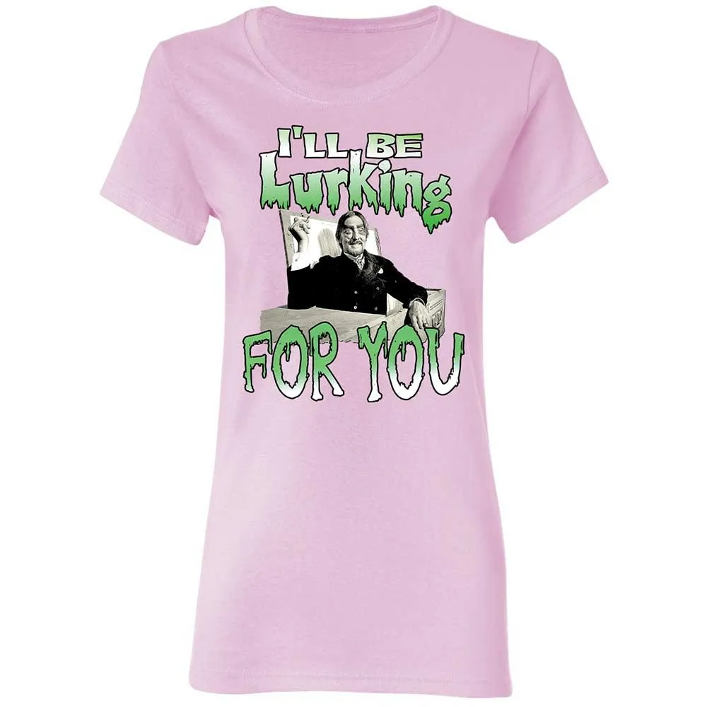 I'll be lurking for you - Light Pink - 3