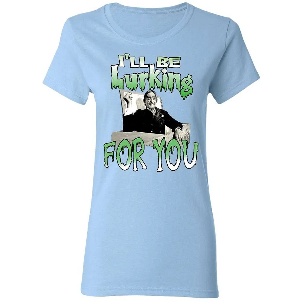 I'll be lurking for you - Light Blue - 6