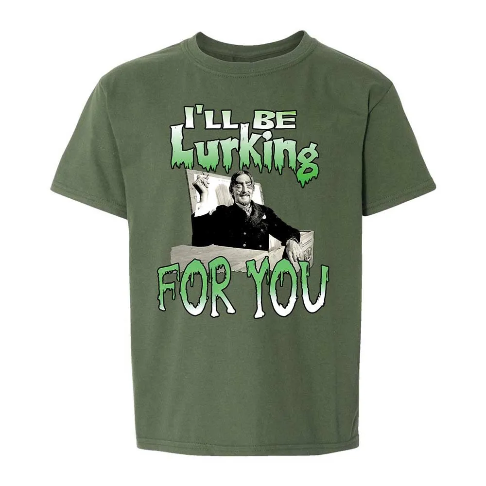 I'll be lurking for you - Military Green - 20