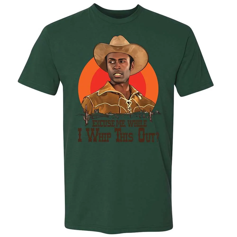 Excuse Me While I Whip This Out - Forest Green - 16