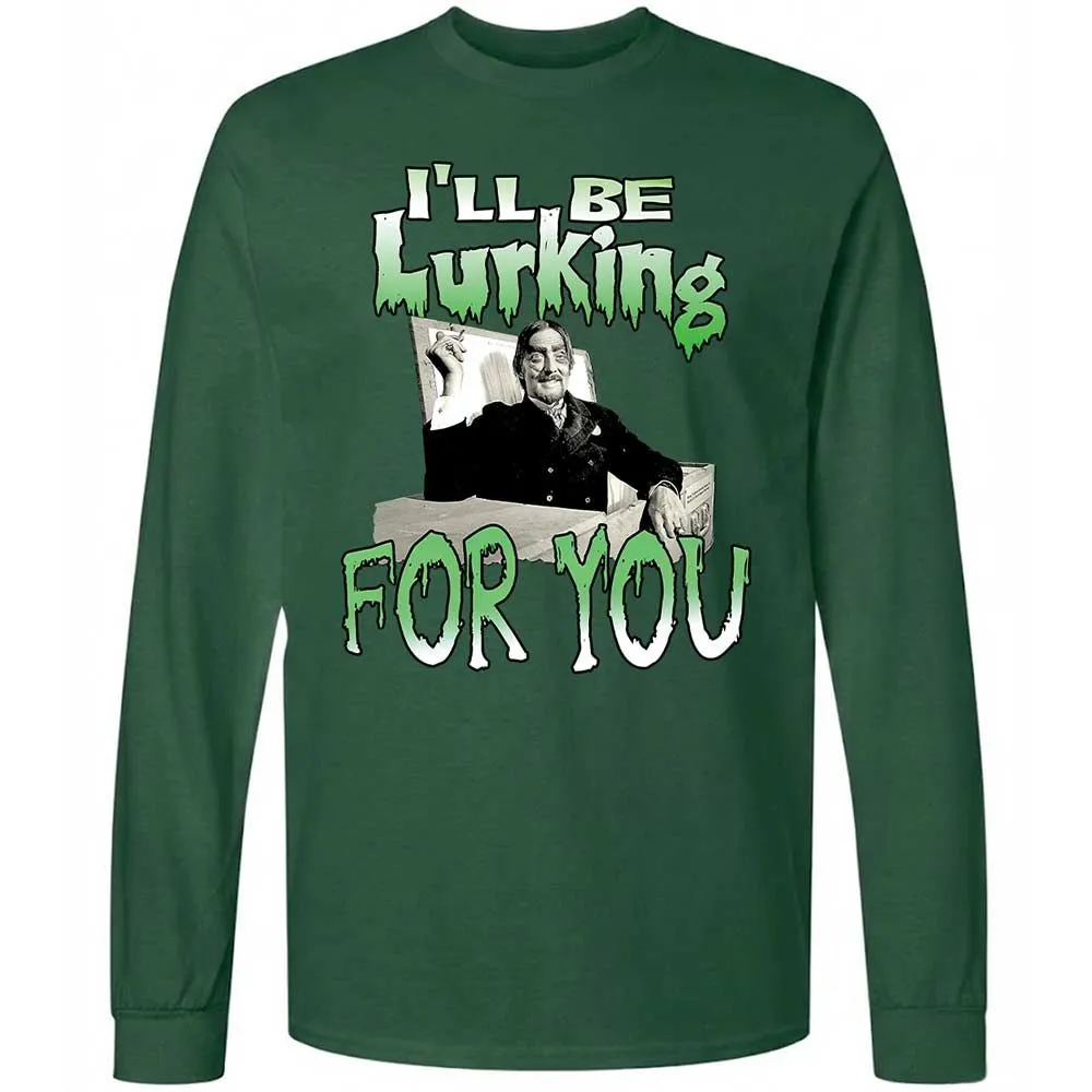 I'll be lurking for you - Forest Green - 14