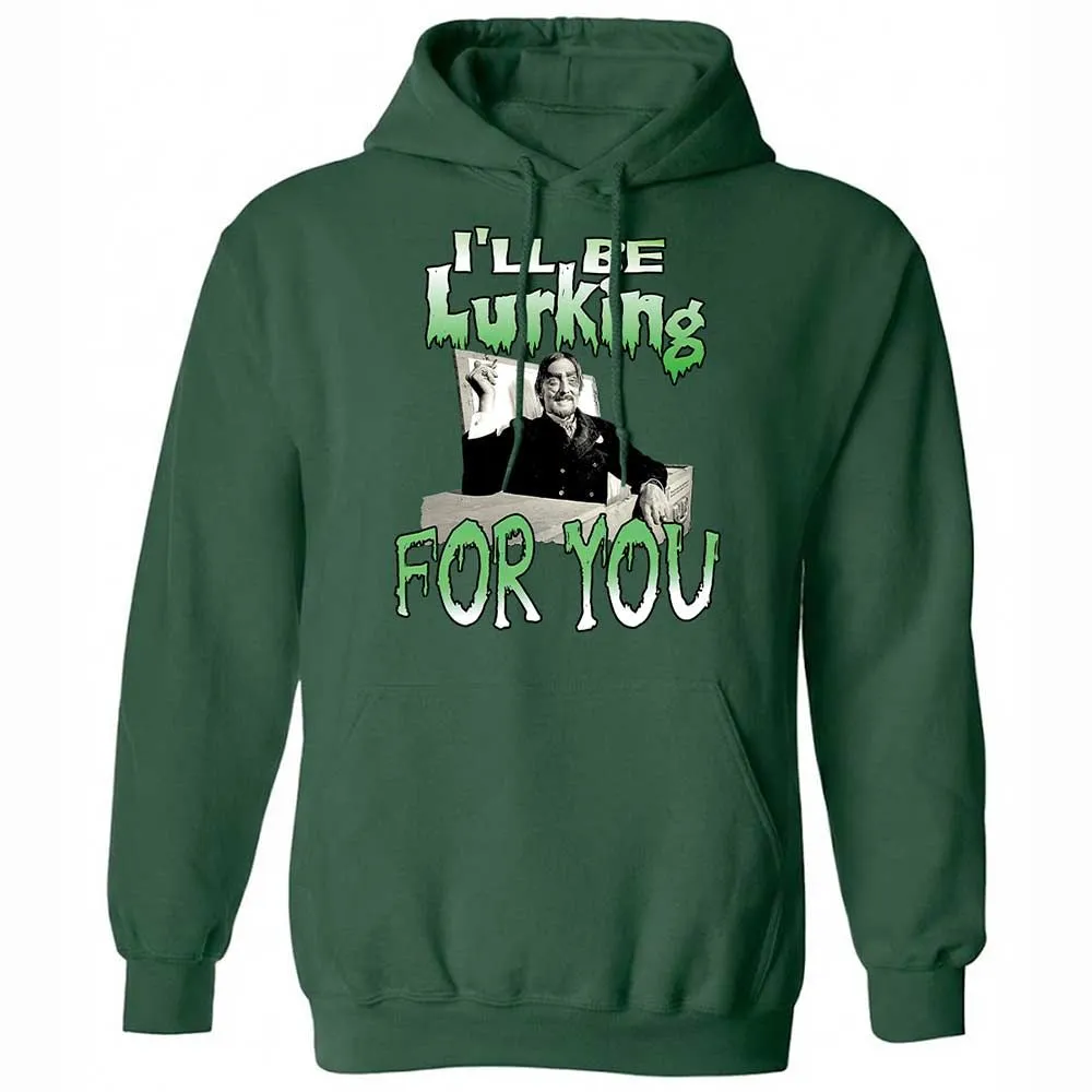 I'll be lurking for you - Forest Green - 16