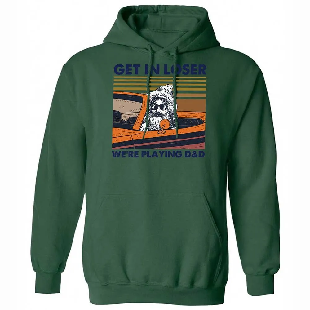 Get in Loser Classic Unisex Hoodie - Forest Green - 16