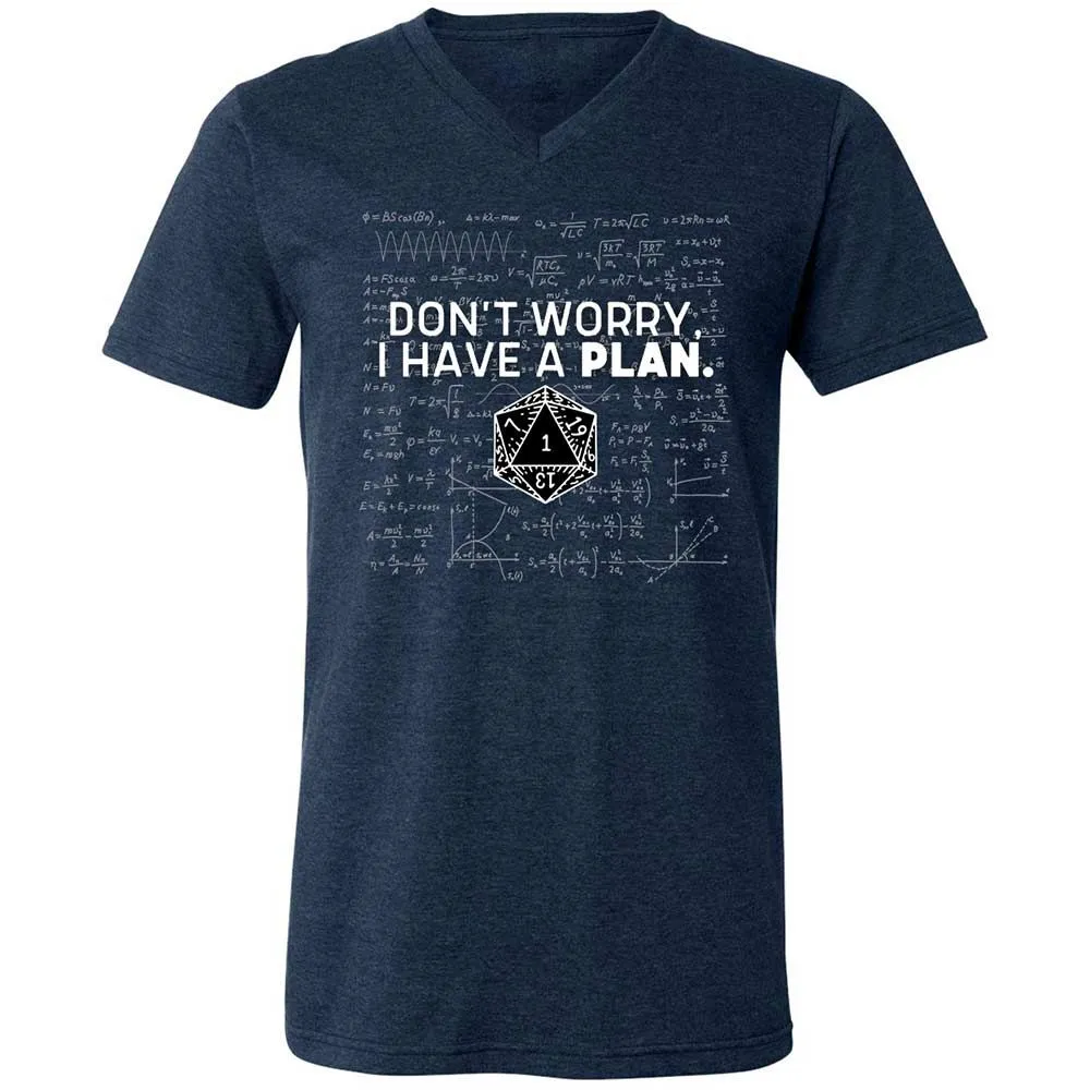 Dont Worry I Have A Plan Unisex V-Neck T-Shirt - Heather Navy - 3