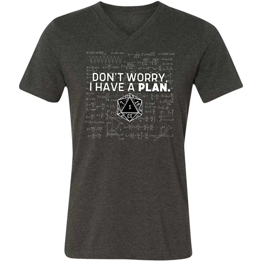 Dont Worry I Have A Plan Unisex V-Neck T-Shirt - Dark Grey Heather - 9