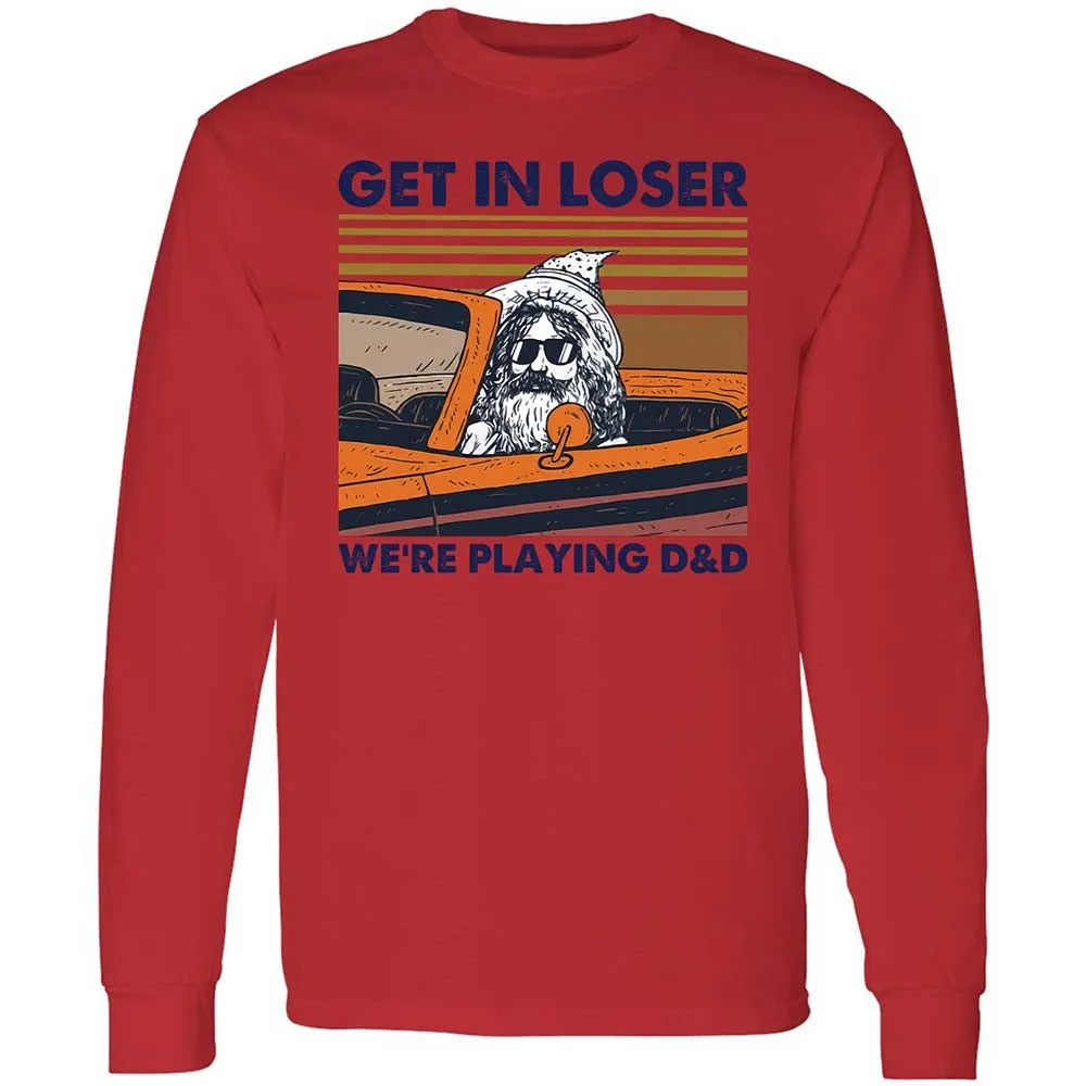 Get in Loser Long Sleeve T-Shirt - Red - 8