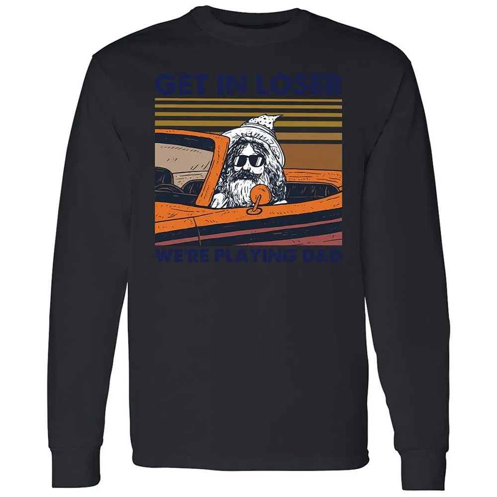 Get in Loser Long Sleeve T-Shirt - Black - 12