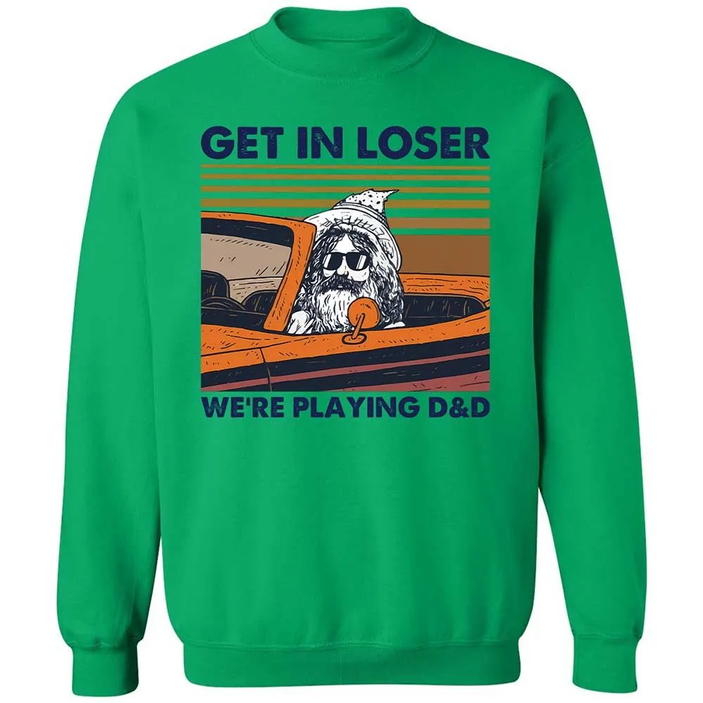 Get in Loser Classic Unisex Sweatshirt - Irish Green - 13
