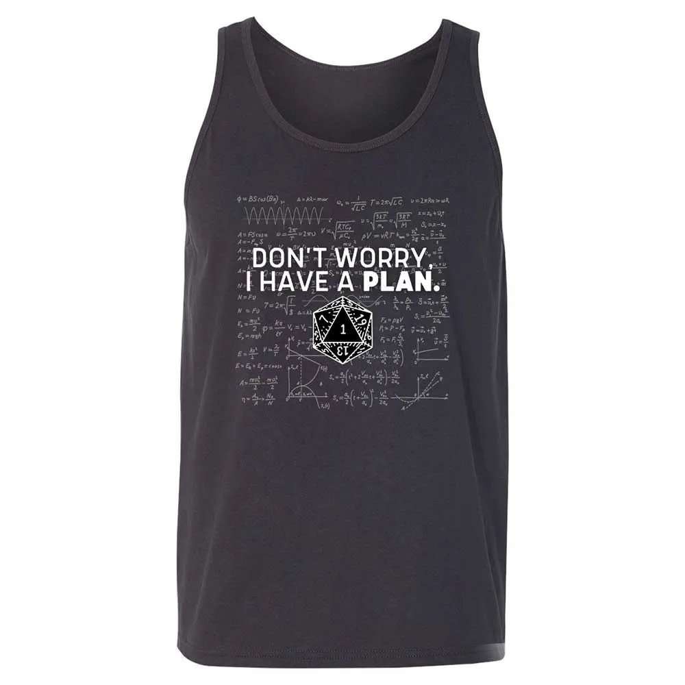 Dont Worry I Have A Plan Unisex Jersey Tank - Dark Grey - 4