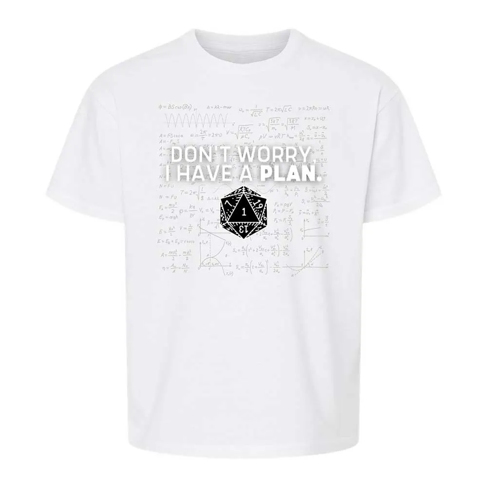 Dont Worry I Have A Plan Kids T-Shirt - White - 5
