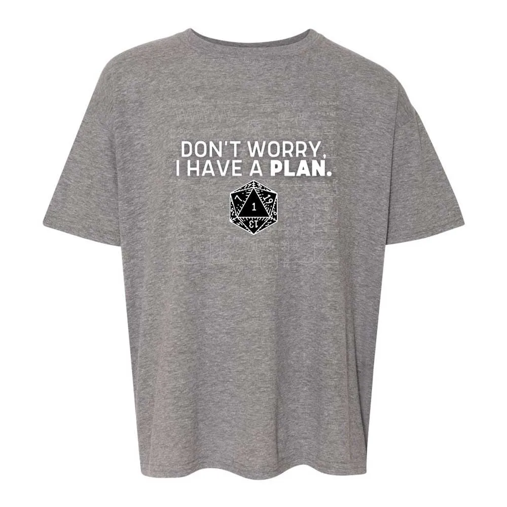 Dont Worry I Have A Plan Kids T-Shirt - Graphite Heather - 12