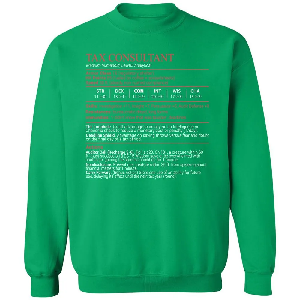 Tax Consultant Stats Block Classic Unisex Sweatshirt - Irish Green - 13