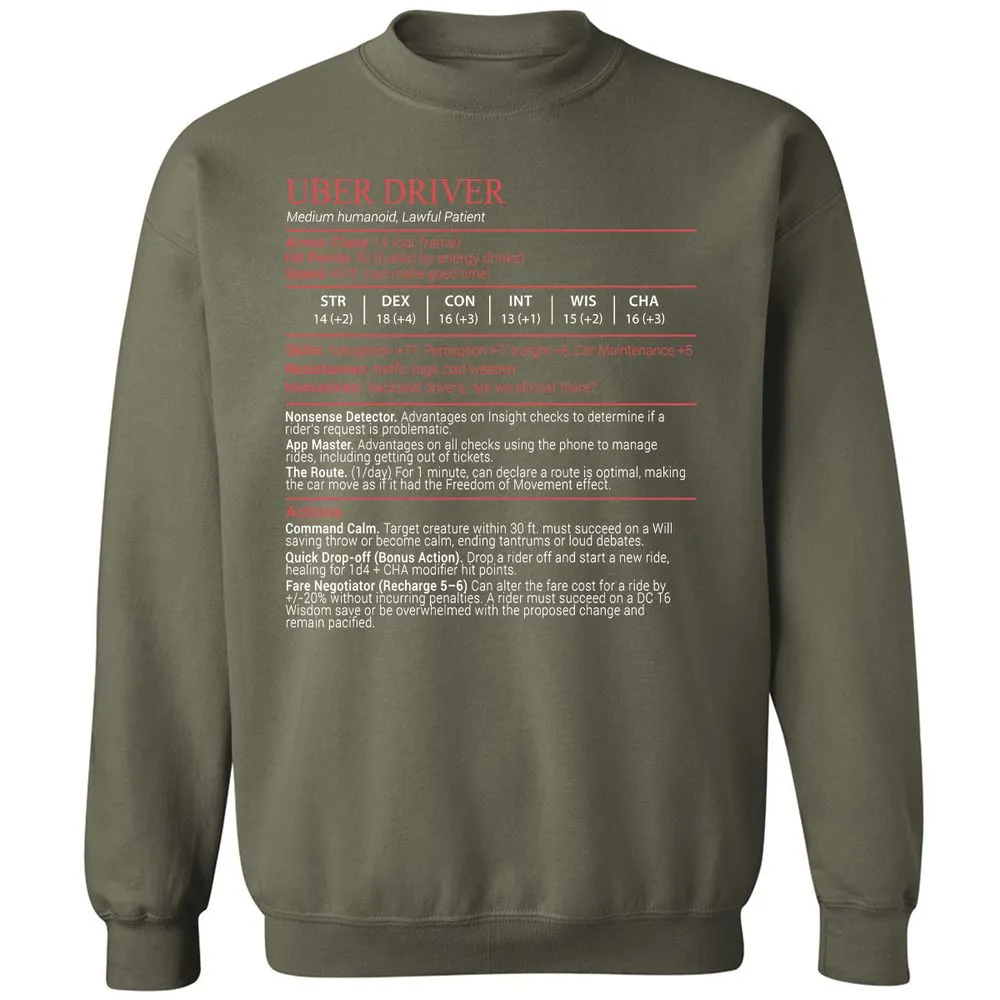 Uber Driver Stats Block Classic Unisex Sweatshirt - Military Green - 9