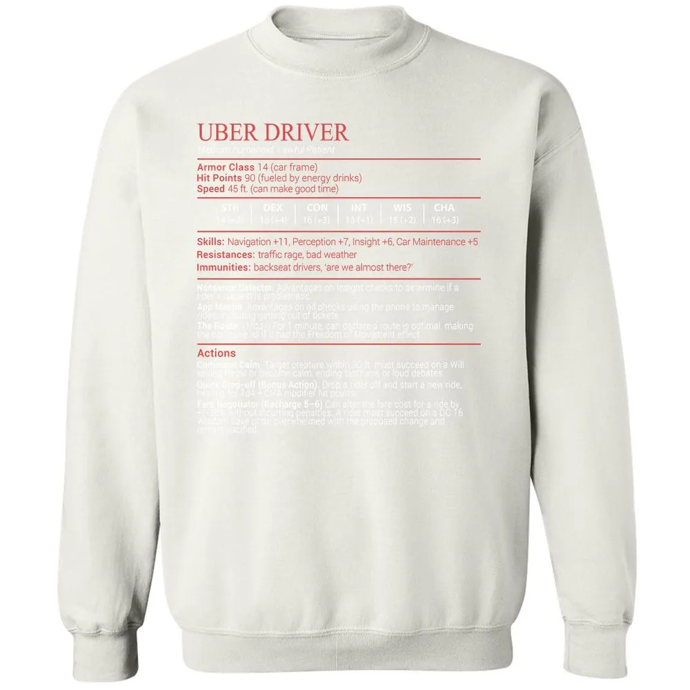 Uber Driver Stats Block Classic Unisex Sweatshirt - White - 18