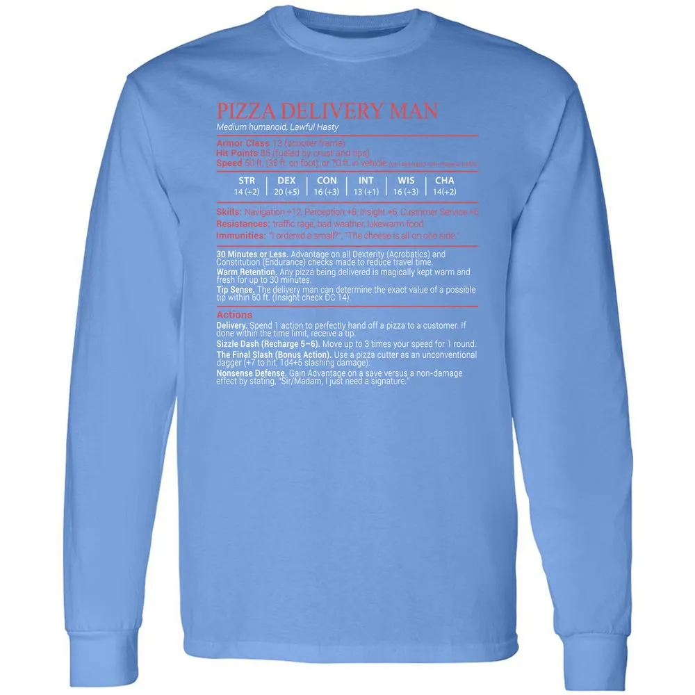 Pizza Delivery Man Stats Block Long Sleeve T-Shirt - Carolina Blue - 15