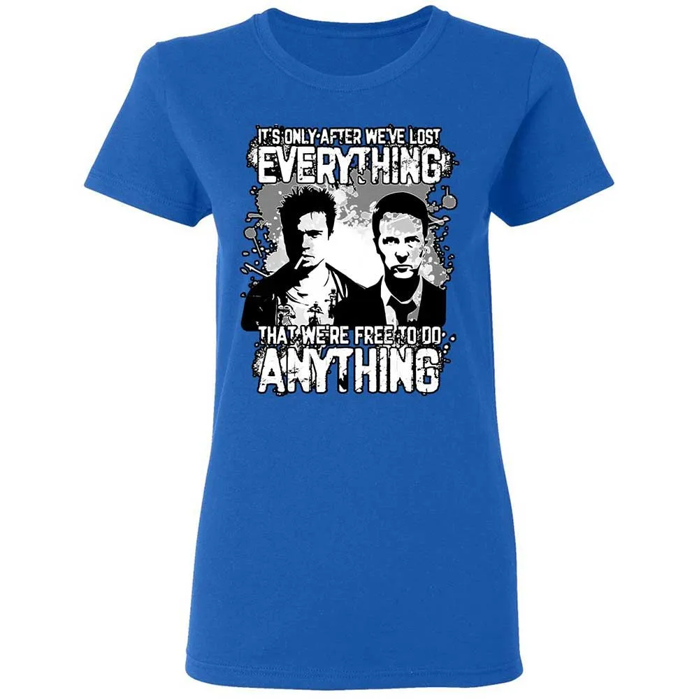 It's only after we've lost everything - Royal - 3