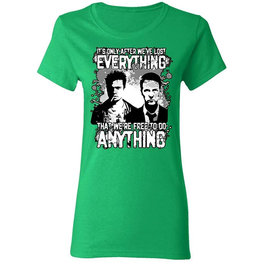 It's only after we've lost everything - Irish Green - 7