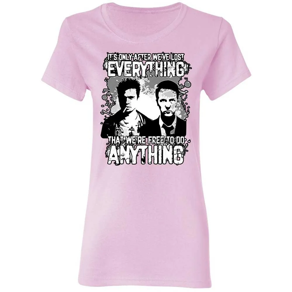 It's only after we've lost everything - Light Pink - 8