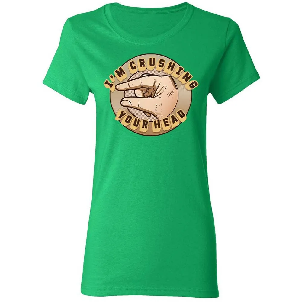 I'm Crushing Your Head - Irish Green - 7