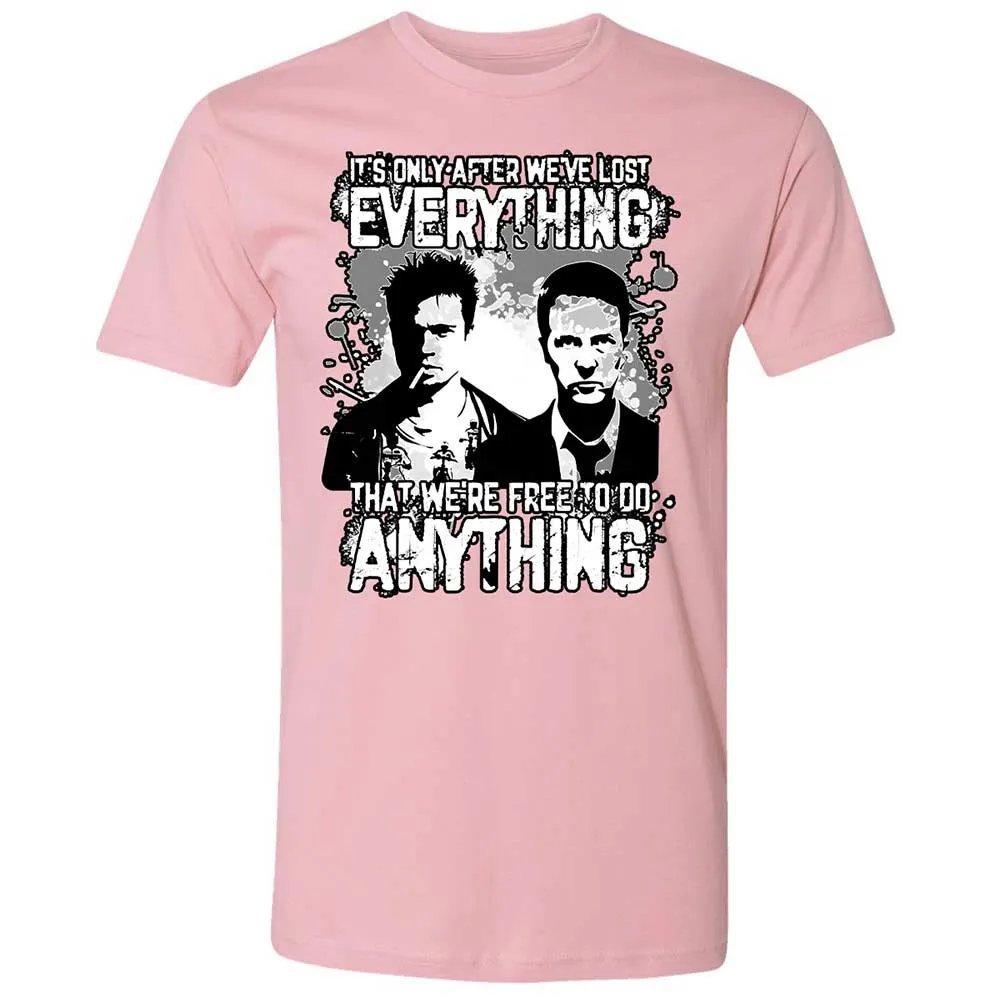 It's only after we've lost everything - Light Pink - 16