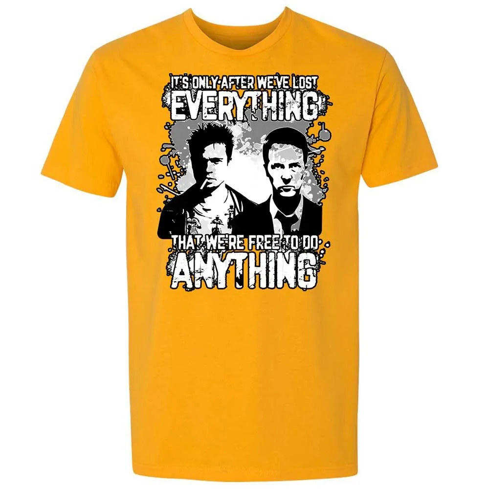 It's only after we've lost everything - Gold - 18