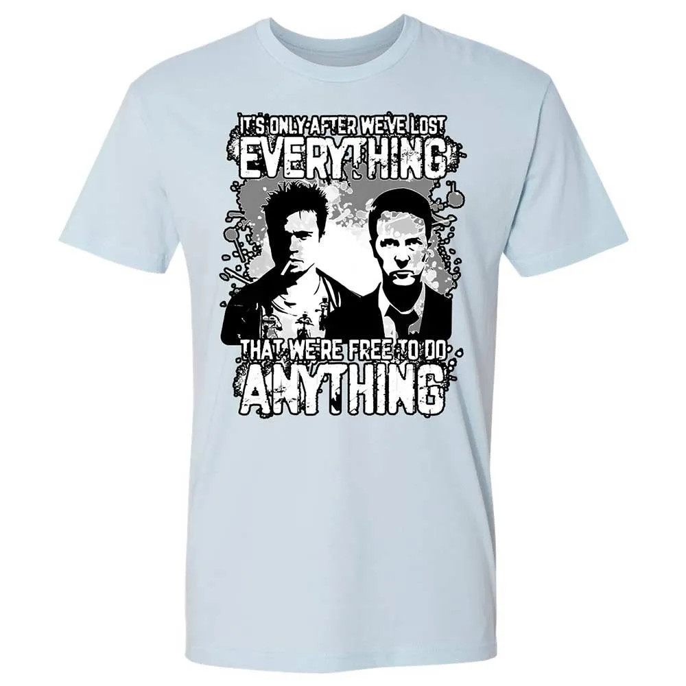 It's only after we've lost everything - Light Blue - 21