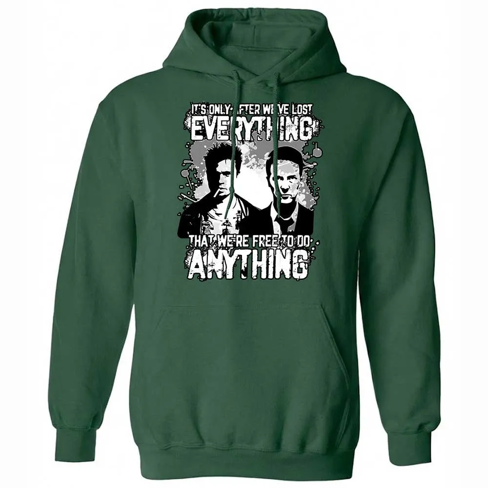 It's only after we've lost everything - Forest Green - 3