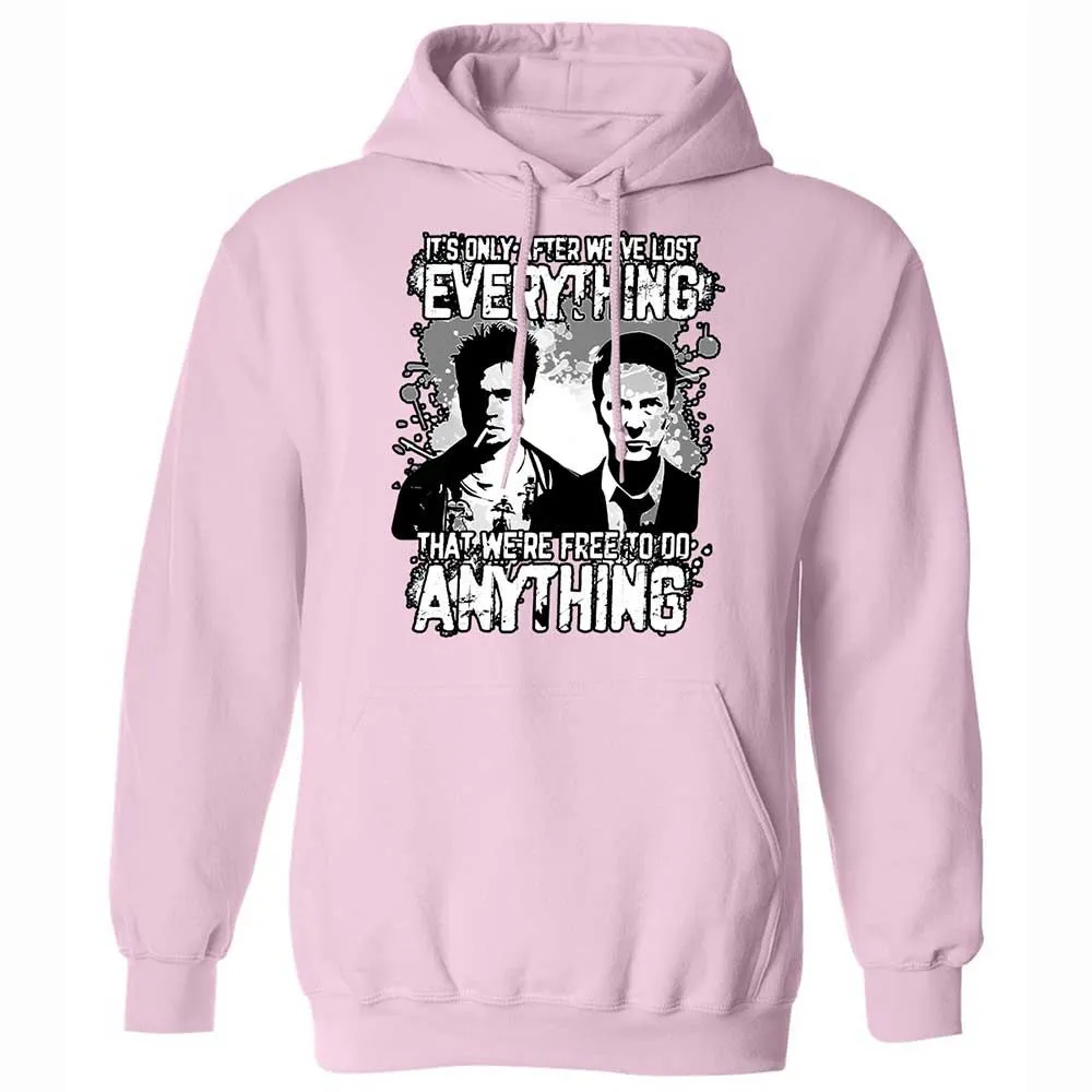 It's only after we've lost everything - Light Pink - 21